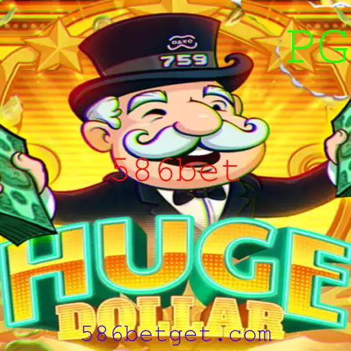Explore o Fascinante Jogo HugeDollar no Mundo de 586bet